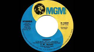 1976 HITS ARCHIVE Convoy  C W McCall a 1 recordstereo 45 [upl. by Sophia]