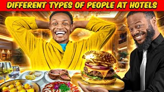 Different types of people at Hotels  ft DarrylMayes [upl. by Anilos]