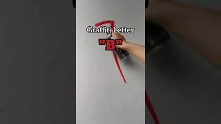 Graffiti Letter quotBquot [upl. by Karlee]