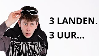 3 Landen Bezoeken in 3 uur [upl. by Leinoto]