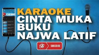 Najwa Latif  Cinta Muka Buku  Karaoke [upl. by Juana636]