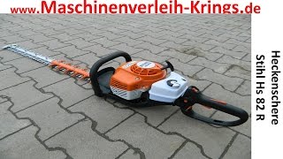 Heckenschere stihl hs 82 R wwwKoelnMaschinenverleihKringsde video erklärung einweisung mieten [upl. by Norramic66]