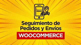 Añadir SEGUIMIENTO de ENVÍOS en WOOCOMMERCE💥 FÁCIL y RÁPIDO [upl. by Tosch]