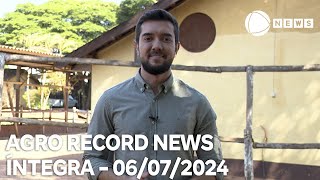 Agro Record News  06072024 [upl. by Manny]