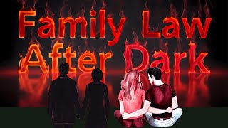 Family Law After Dark  Shattered Trust Stories of Betrayal and Divorce [upl. by Hannahs319]