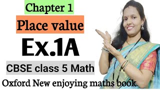 Ex1A chapter 1 Place valueCBSE class 5 mathsOxford new enjoying mathematicsSM2 Maths World [upl. by Savvas]