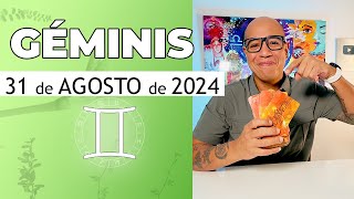 GÉMINIS  Horóscopo de hoy 31 de Agosto 2024 [upl. by Sylvester]