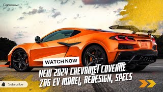 2024 Chevrolet Corvette EV With Z06 Package Is The Performance Pinnacle [upl. by Wickman137]