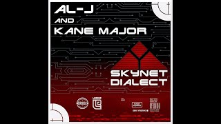 AlJ and kane major  Skynet Dialect OFFICIAL LYRIC VIDEO [upl. by Mahgirb]