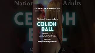 Young Adults Ceilidh Ball in Edinburgh Sat 16 Nov bitlyedinburghceilidh [upl. by Kcirneh]