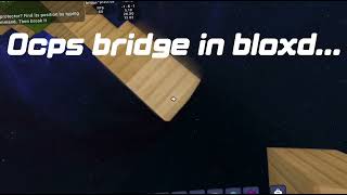 0cps bridge in bloxdio [upl. by Bulley]