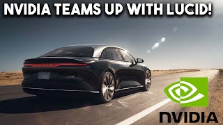 NVIDIA Teams Up with Lucid Motors [upl. by Erine]