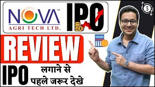 Nova AgriTech IPO Review  Nova AgriTech IPO Detailed analysis [upl. by Neliac]