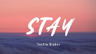 Stay  Justin Bieber  Lyrics Video  AVW Entertainment [upl. by Welbie225]