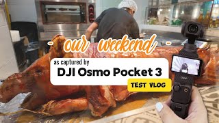 Test Vlog  Our weekend as captured by DJI Osmo Pocket 3 [upl. by Loring]