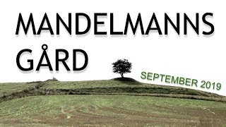 Mandelmanns gård  Besök i september 2019 [upl. by Nodanrb]