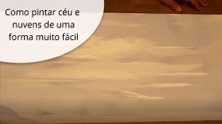 Como pintar céu e nuvens de uma forma muito fácil [upl. by Schiffman]