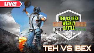 IBEX VS TEH Weekend War  Final Day  Who Will Win [upl. by Haggai]