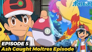 Ash Caught Moltres Full Episode 😍  Pokemon Climax Journeys Episode 5 Fanmade [upl. by Ecinhoj]