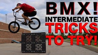 BMX TRICKS TO TRY FOR INTERMEDIATE RIDERS [upl. by Sadnak]