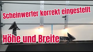 Scheinwerfer Höhe und Breite einstellen ohne Gerät [upl. by Ysteb]