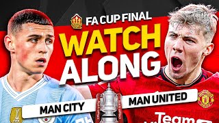 🏆 MANCHESTER UNITED vs MAN CITY FA CUP FINAL Watchalong with Mark Goldbridge [upl. by Suolkcin656]