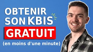 Obtenir son Kbis gratuit en ligne en moins d1 minute [upl. by Ahseyd342]