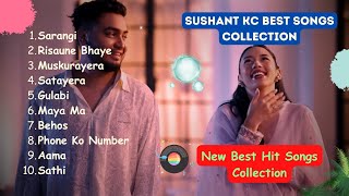 Sushant KC Hit Song Collection 2023 💖  Jukebox  Best Songs  Sushant KC Album [upl. by Assiralc]