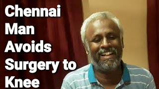 Chennai Man Avoids Surgery to Knee [upl. by Reamy338]