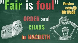 quotFair is foulquot order and chaos in Shakespeares Macbeth [upl. by Carolann408]