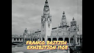 Franco British Exhibition 1908 in old photographs [upl. by Takara265]