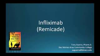 CC How to Pronounce infliximab Remicade Backbuilding Pharmacology [upl. by Eelano]