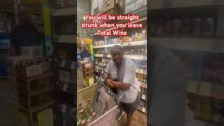 Total Wine is not for the weak fy funny blacklove totalwine fypage shopping [upl. by Smiley]