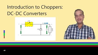 Introduction to Choppers DC to DC Converter [upl. by Ainoval]