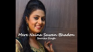 Mere Naina Sawan Bhadon  Mehbooba  Sarrika Singh Live [upl. by Atrim]