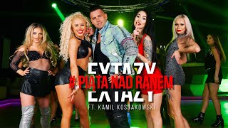 EXTAZY – Piąta nad ranem ft Kamil Kossakowski Oficjalny Teledysk Disco Polo 2022 Nowość [upl. by Eirrot189]