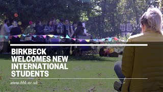 Birkbeck Welcomes International Students [upl. by Donia]