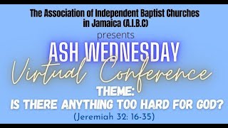 AIBC Ash Wednesday Conference 2022 [upl. by Wanfried]