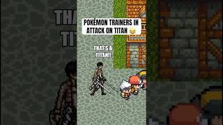 If Pokémon trainers were in attack on titan 😂 pokemon shorts [upl. by Golden415]