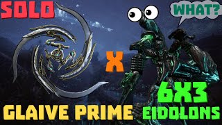 Warframe  Eidolon 6x3 Solo  GLAIVE PRIME  No RivenBlessCipherPads [upl. by Aryad]