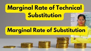 Marginal rate of substitution and marginal rate of technical substitution  Deepti Mahajan [upl. by Griffiths]