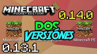 Como Tener Dos Versiones De Minecraft Pe Instaladas Ala vez  0131 y 0140 [upl. by Clea53]