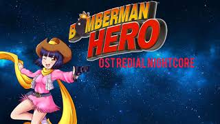 Bomberman Hero OST Redial Nightcore [upl. by Elay]