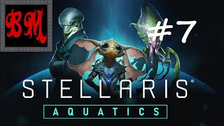 Lets Play Stellaris Aquatics  Part 7 [upl. by Asiluy]