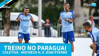 Grêmio treina no Paraguai  Coletivas Matheus Henrique e Jean Pyerre l GrêmioTV [upl. by Valoniah578]