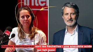 Charline Vanhoenacker sort les fléchettes  une anecdote acide qui fait jaser [upl. by Devina362]