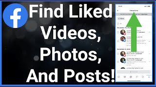 How To Find Liked Videos Photos Post On Facebook [upl. by Jacintha]