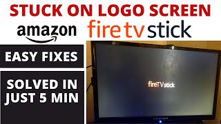 How to Fix Amazon Fire Stick TV Stuck on Logo Screen  All Issues Solved in Just 5 Minutes [upl. by Santiago]