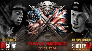 State of Emergency KShine vs Shotty Horroh  Dec 31st 2024  Atlanta GA [upl. by Einad]