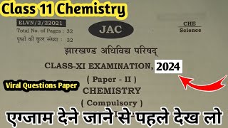 JAC Board Chemistry class 11 viral question paper jac board exam 2024 chemistry important question [upl. by Nwahsat570]